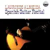 Laurindo Almeida - Spanish Guitar Recital